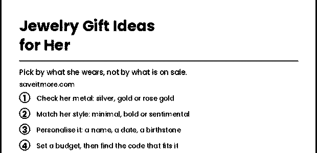 Jewelry gift ideas for her: check her metal, match her style, personalise it, set a budget